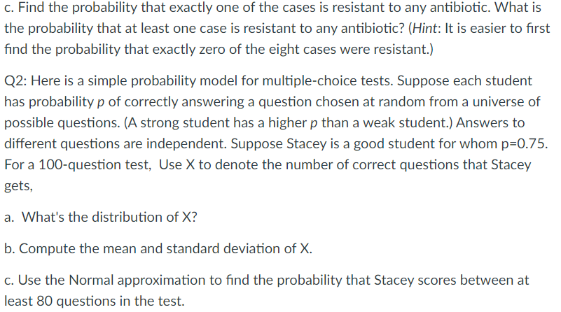 Solved c. Find the probability that exactly one of the cases | Chegg.com
