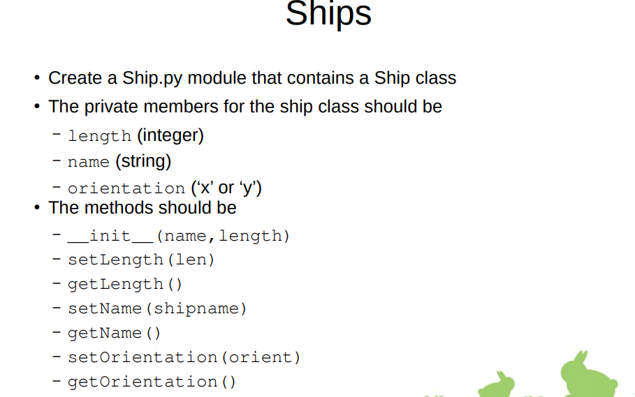 Ships • Create a Ship.py module that contains a Ship | Chegg.com