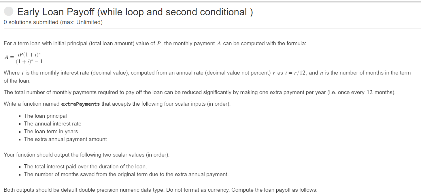 Pay Off Loop Solved Early Loan Payoff (while loop and second conditional) | Chegg.com
