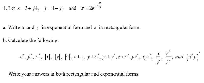 Solved and Z 2e a. Write x and y in exponential form and z | Chegg.com
