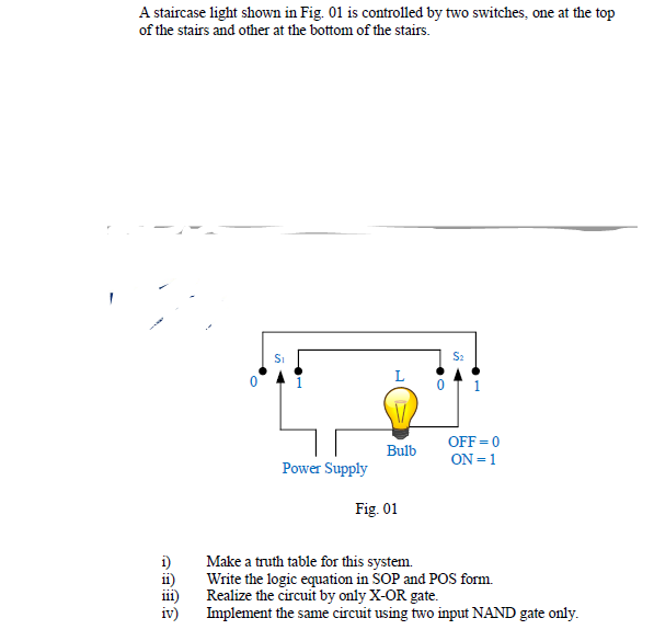 Solved A staircase light shown in Fig. 01 is controlled by | Chegg.com ...