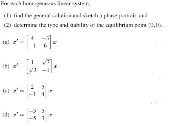 Solved For each homogeneous linear system, (1) find the | Chegg.com