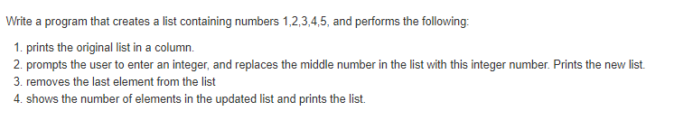 Solved Write a program that creates a list containing | Chegg.com