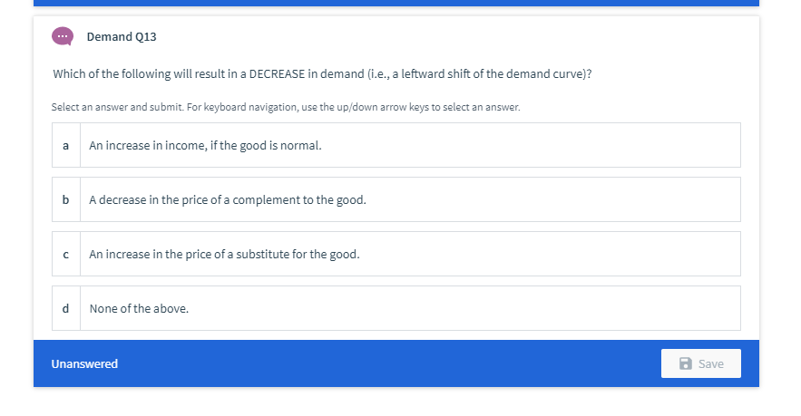 Solved Demand Q13 Which of the following will result in a | Chegg.com