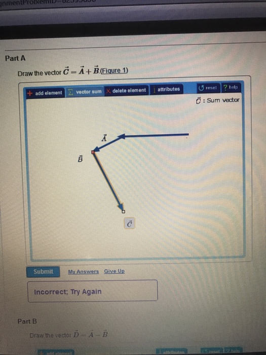 Solved Draw the vector C = A + B.(Figure 1) | Chegg.com