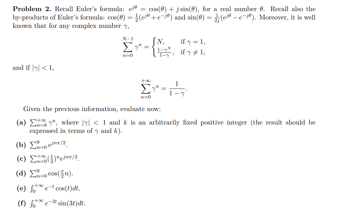 Solved Problem 2 Recall Euler S Formula Eje Cos 0 Chegg Com