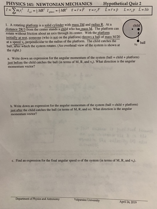 Solved PHYSICS 141: NEWTONIAN MECHANICS Hypothetical Quiz 2 | Chegg.com