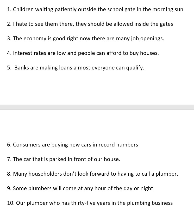 Identify each of the SENTENCES ABOVE by writing the