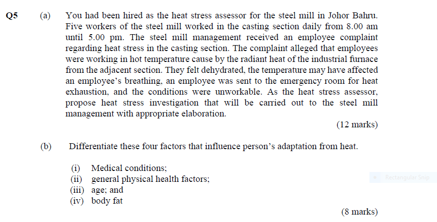 Solved Q5 (a) You had been hired as the heat stress assessor | Chegg.com