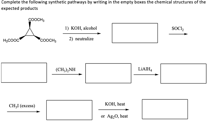 Solved Complete the following synthetic pathways by writing | Chegg.com