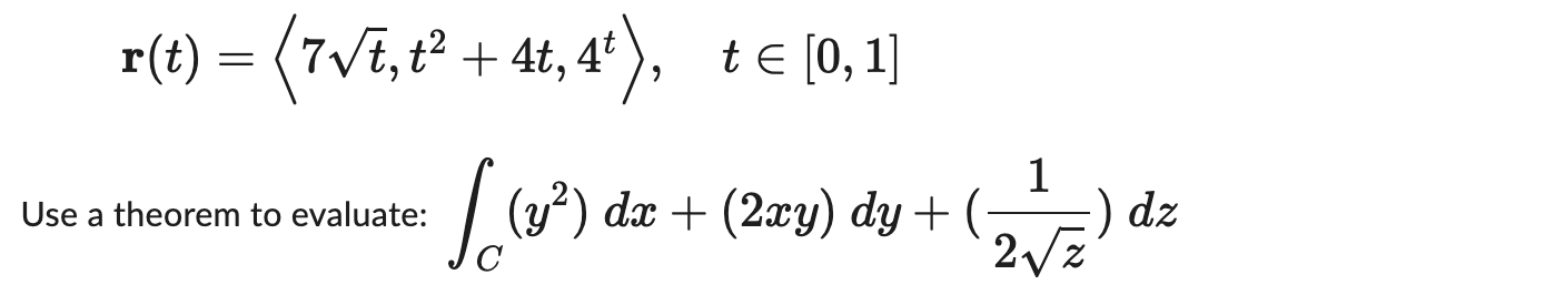 Solved R T 7t T2 4t 4t T∈[0 1] Theorem To Evaluate