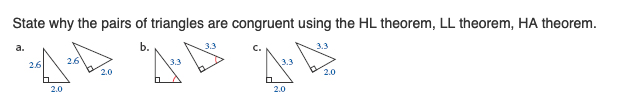 Solved State why the pairs of triangles are congruent using | Chegg.com