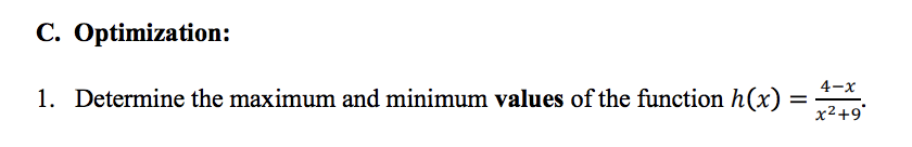 Solved C. Optimization: 1. Determine the maximum and minimum | Chegg.com
