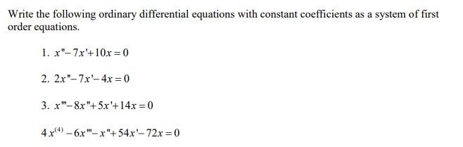 Solved Write the following ordinary differential equations | Chegg.com