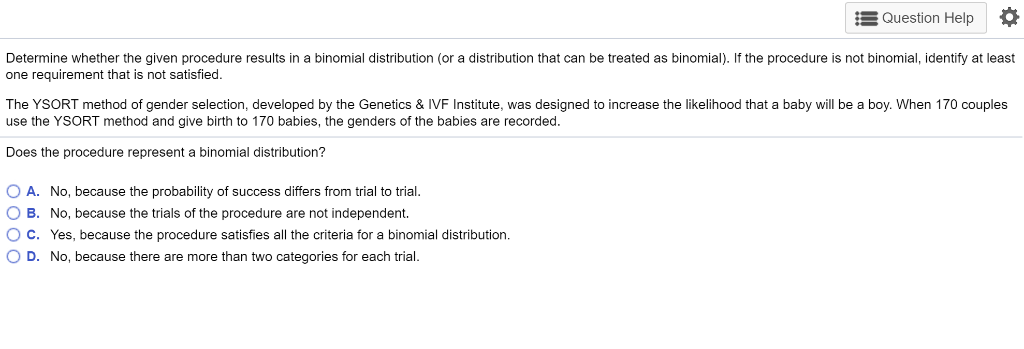 Solved Question Help Determine Whether The Given Procedure