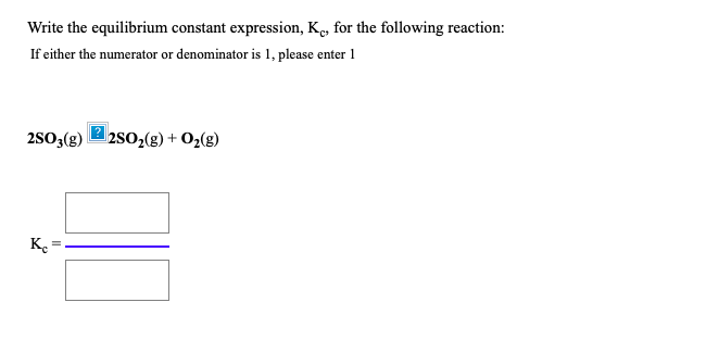 Solved Write The Equilibrium Constant Expression Kc For 3837