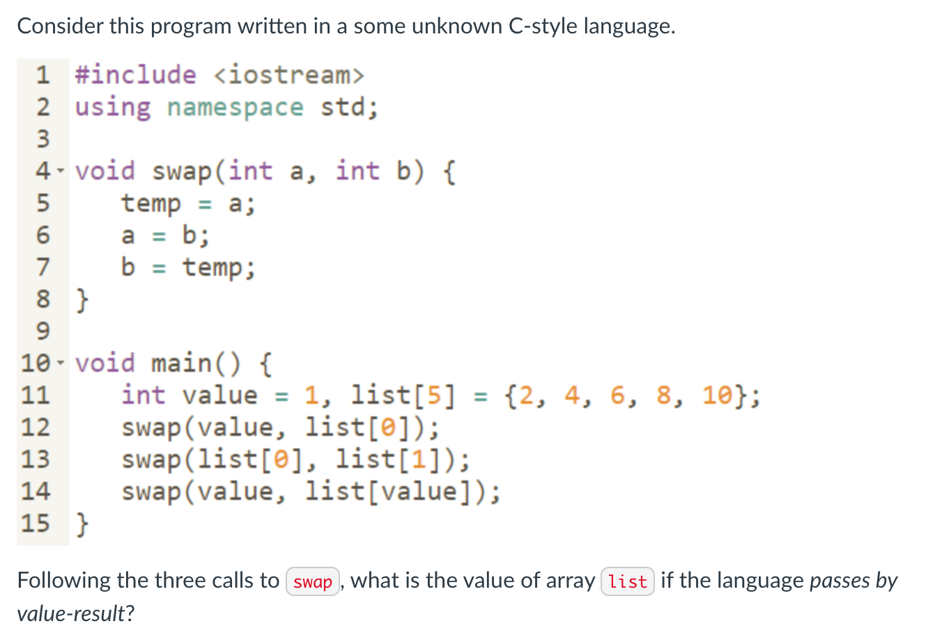 Solved Consider this program written in a some unknown | Chegg.com