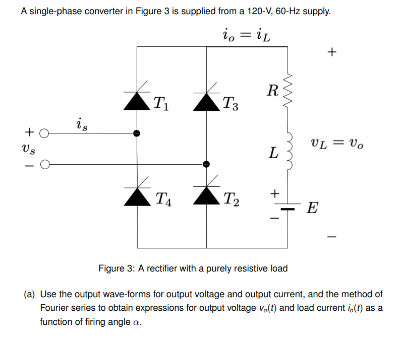A single-phase converter in Figure 3 is supplied from | Chegg.com