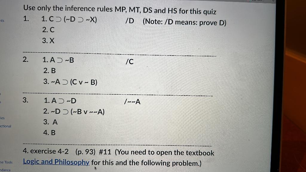 Solved Use only the inference rules MP, MT, DS and HS for