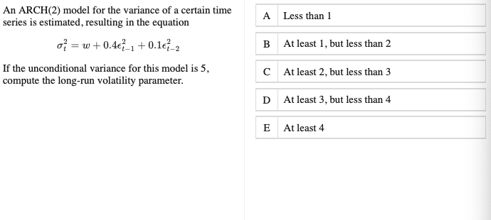 Solved An ARCH(2) model for the variance of a certain time | Chegg.com
