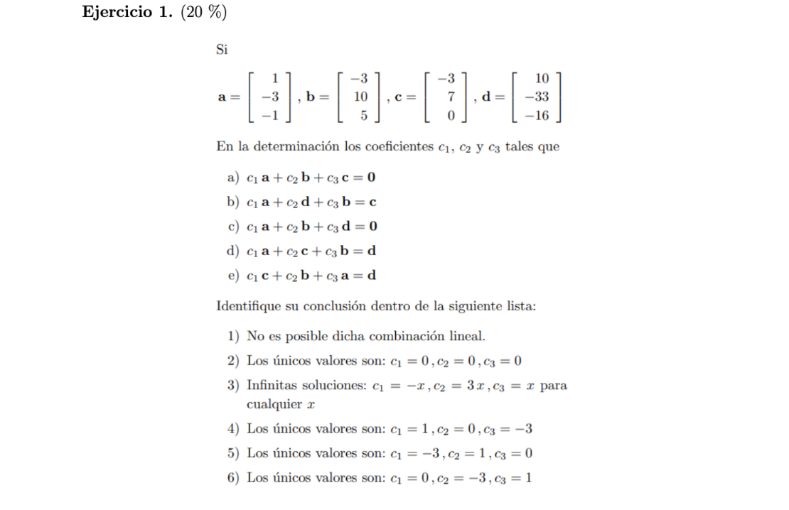 \[ \mathbf{a}=\left[\begin{array}{r} 1 \\ -3 \\ -1 \end{array}\right], \mathbf{b}=\left[\begin{array}{r} -3 \\ 10 \\ 5 \end{a