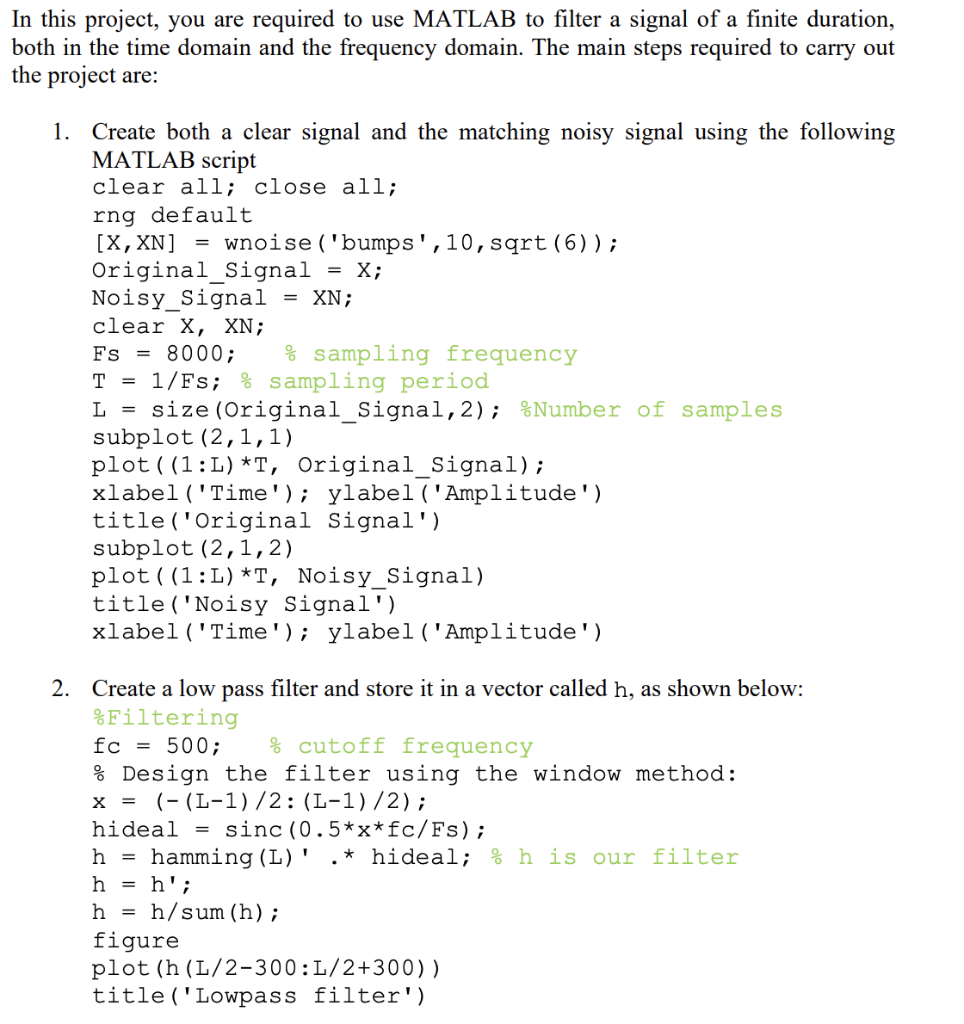 In this project, you are required to use MATLAB to | Chegg.com