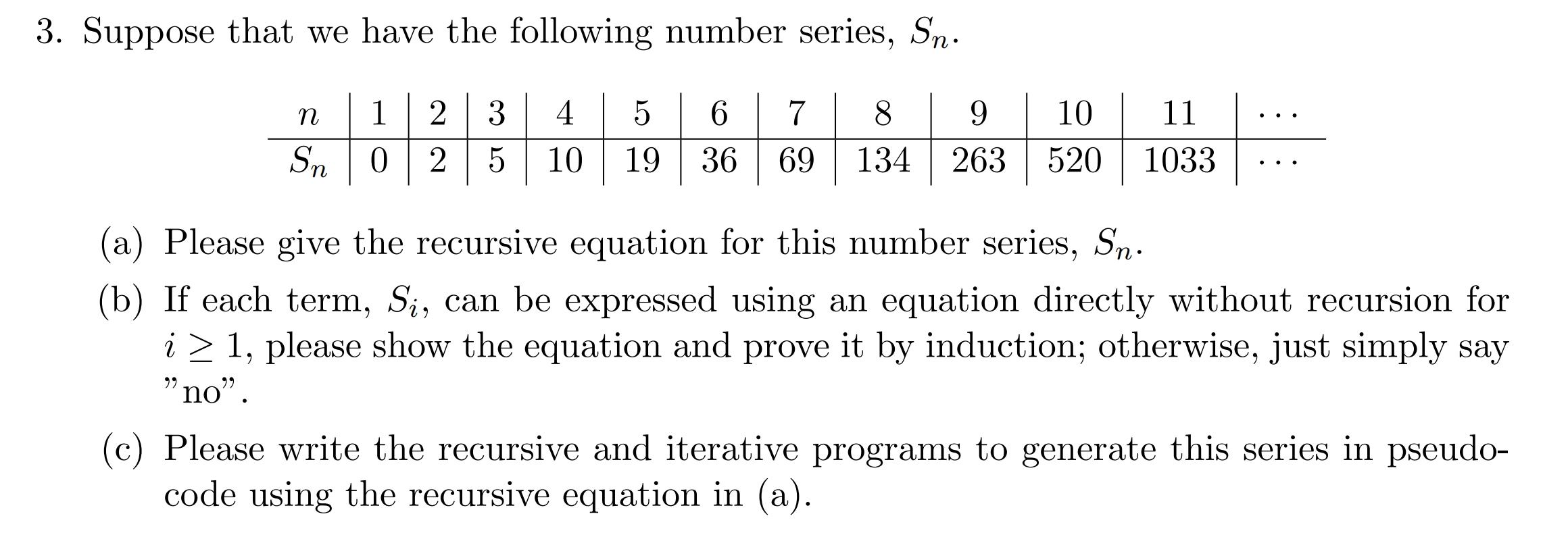 Solved 3. Suppose that we have the following number series, | Chegg.com