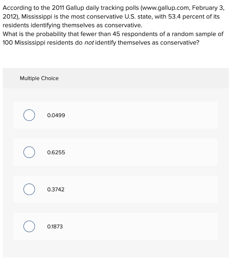 Solved According To The 2011 Gallup Daily Tracking Polls | Chegg.com