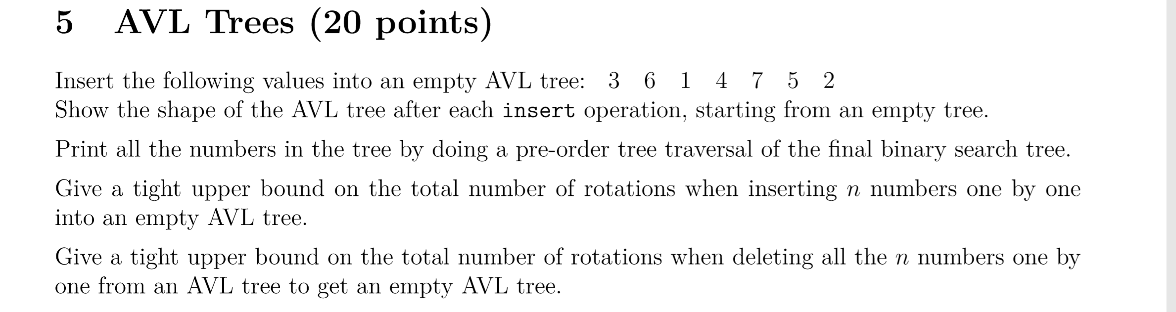 Solved 5 AVL Trees (20 points) Insert the following values | Chegg.com