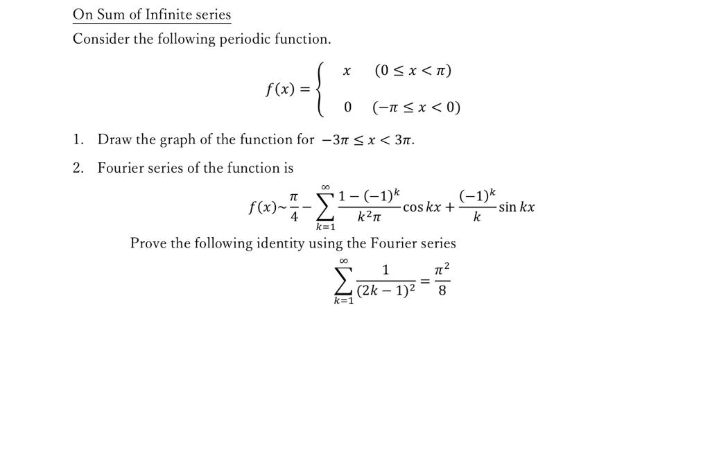 Solved On Sum of Infinite series Consider the following | Chegg.com