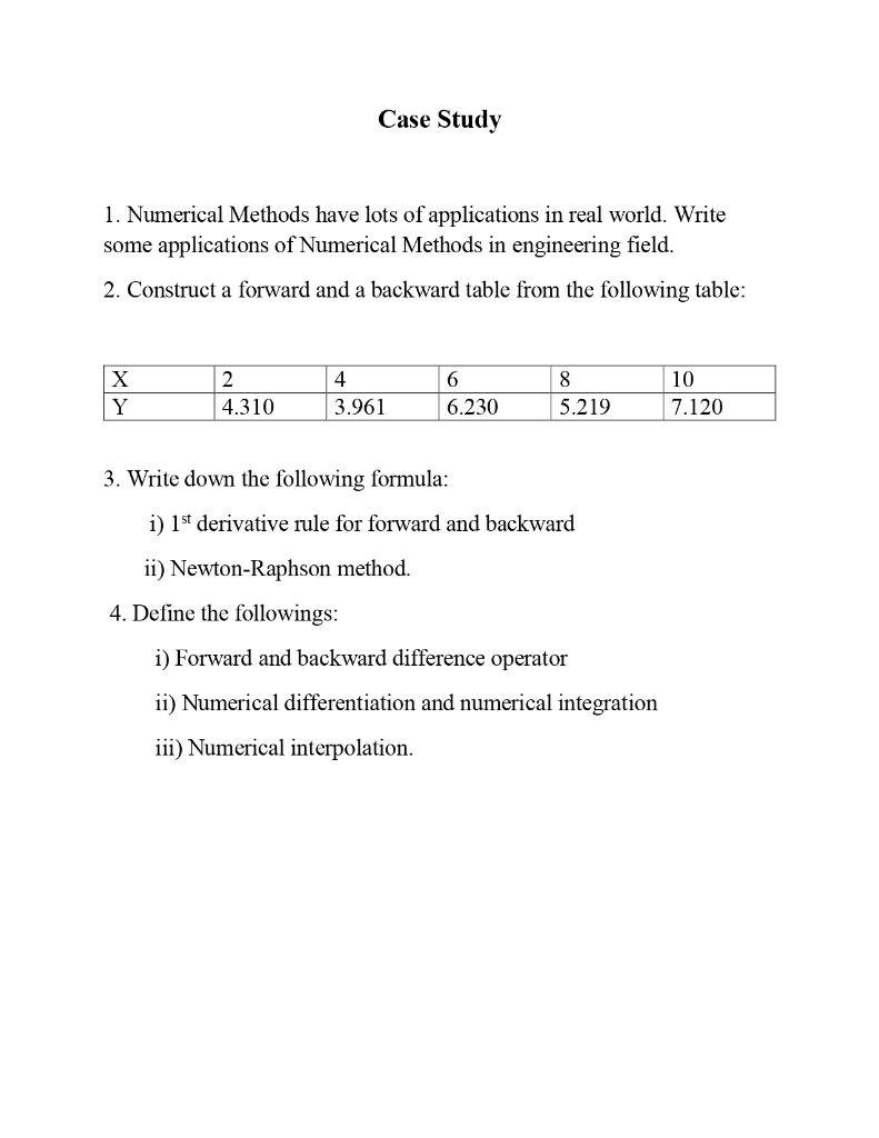 Solved Case Study 1. Numerical Methods Have Lots Of | Chegg.com