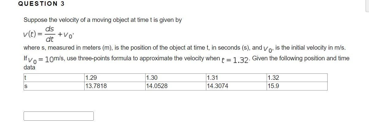 Solved Suppose the velocity of a moving object at time t is | Chegg.com