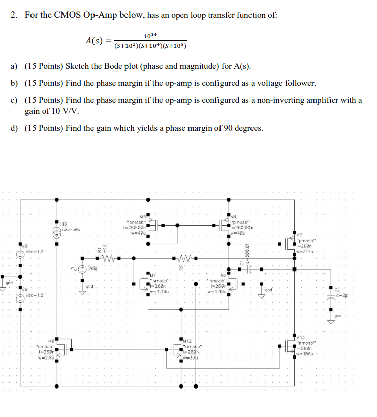 Solved 2. For the CMOS Op-Amp below, has an open loop | Chegg.com