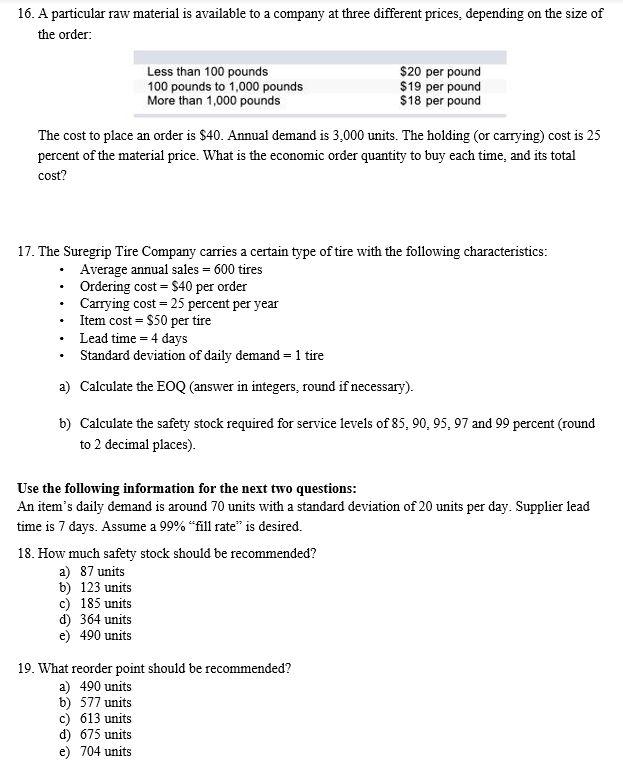 Solved 16. A particular raw material is available to a | Chegg.com