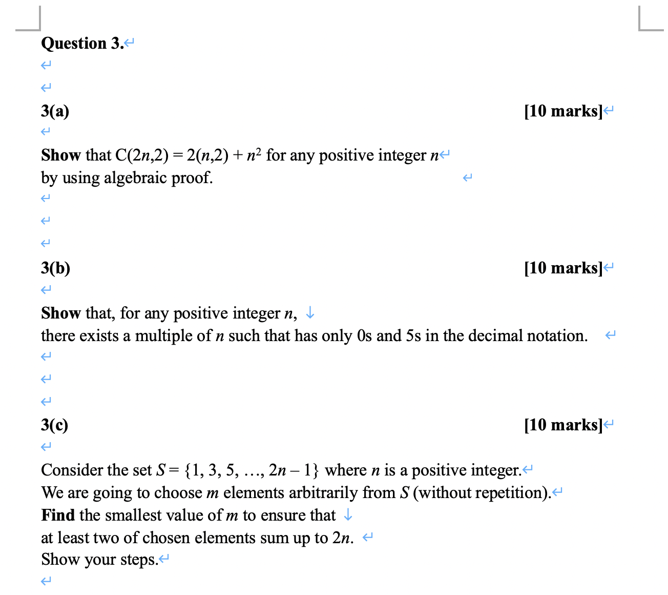 Question 3 I 3 A 10 Marks Show That C 2n 2 Chegg Com