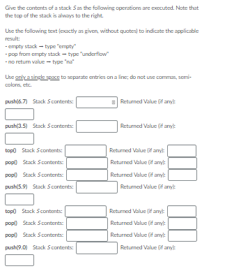 Solved Give the contents of a stack Sas the following | Chegg.com