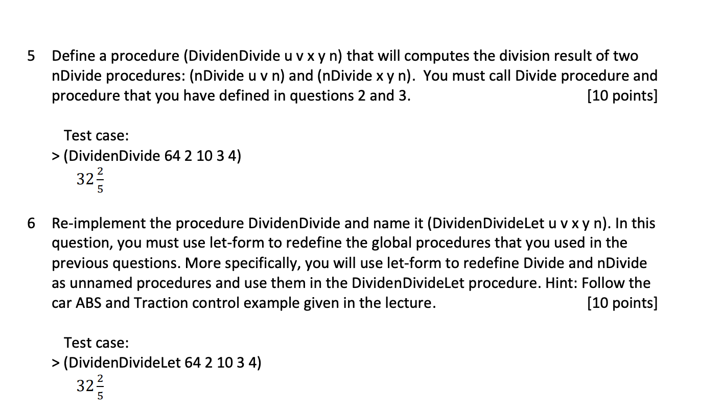 2 define a procedure divide x y that takes two chegg