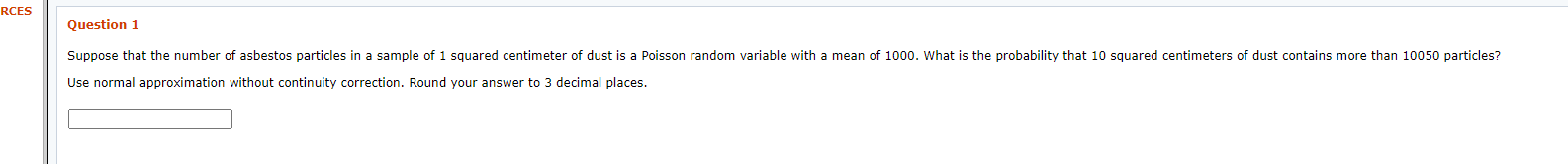 Solved RCES Question 1 Suppose that the number of asbestos | Chegg.com