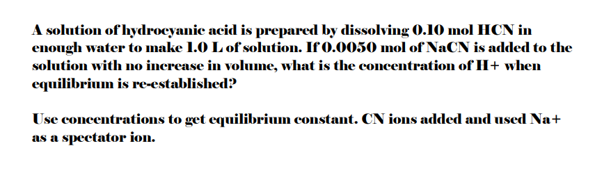 Solved A solution of hydrocyanic acid is prepared by | Chegg.com