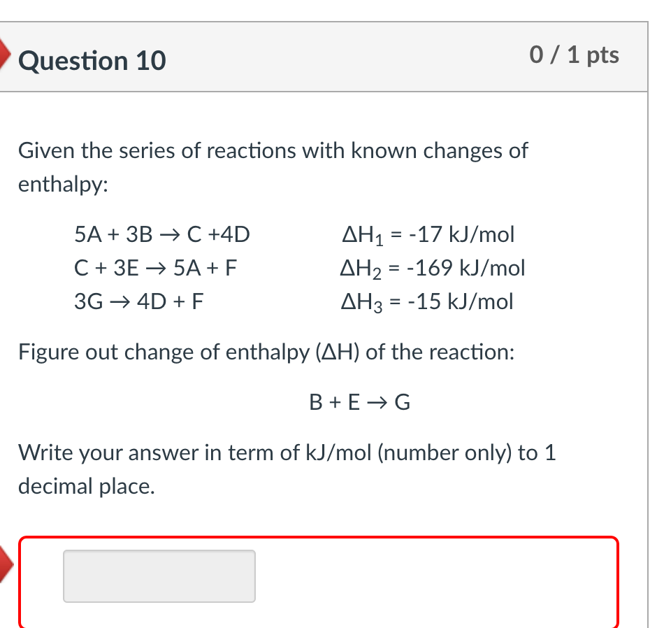 Solved Question 10 0 / 1 pts Given the series of reactions | Chegg.com