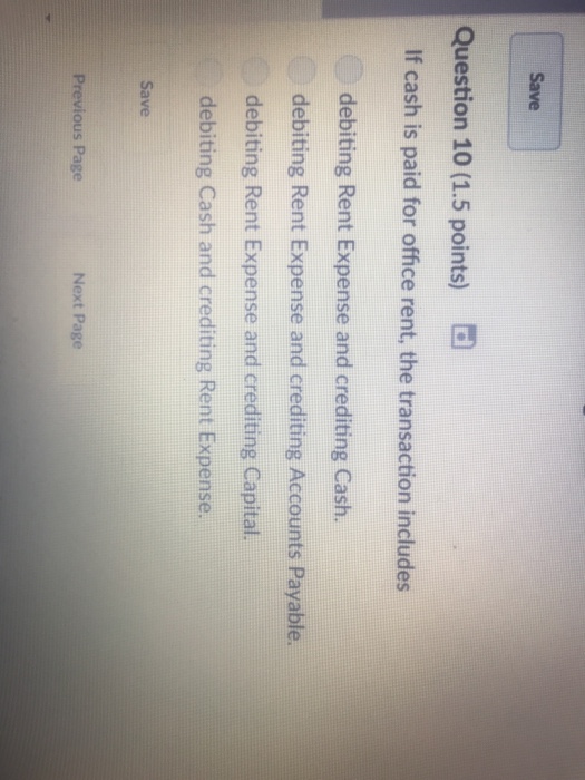 Solved Question 8 (1.5 points) Increases are entered on the | Chegg.com