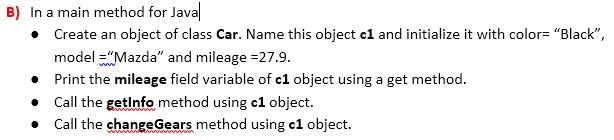 B) In a main method for Java • Create an object of | Chegg.com