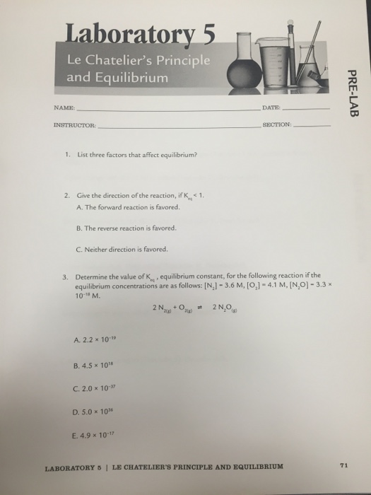 Solved List three factors that affect equilibrium? Give the | Chegg.com