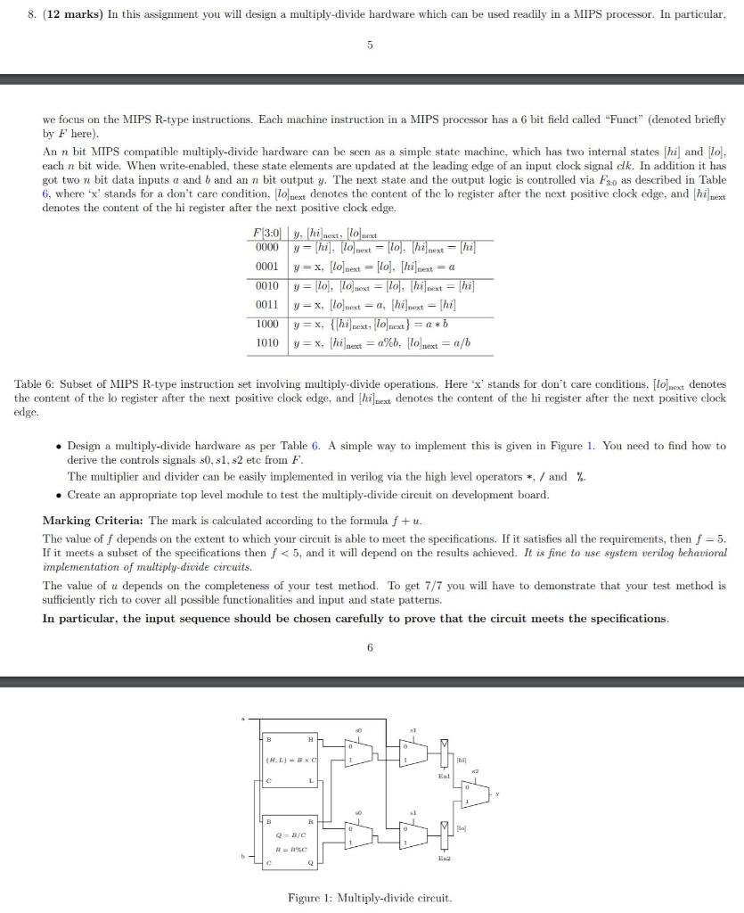 Solved 8. (12 marks) In this assignment you will design a | Chegg.com