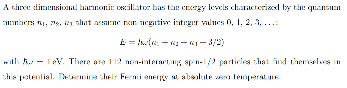 Solved A three-dimensional harmonic oscillator has the | Chegg.com