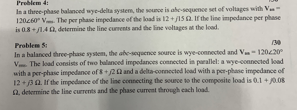 Solved Problem 4: In a three-phase balanced wye-delta | Chegg.com