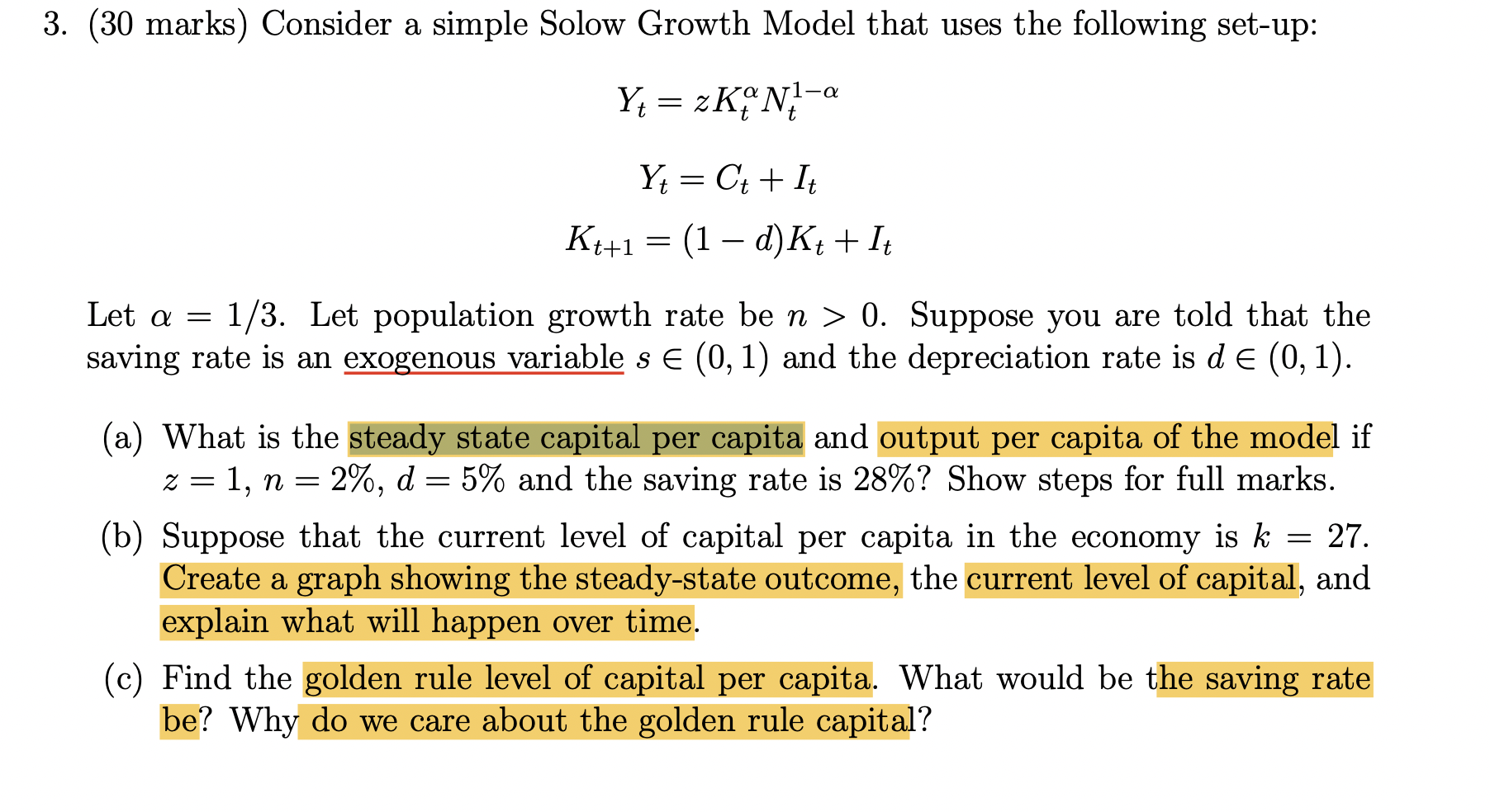 Solved 3. (30 marks) Consider a simple Solow Growth Model | Chegg.com