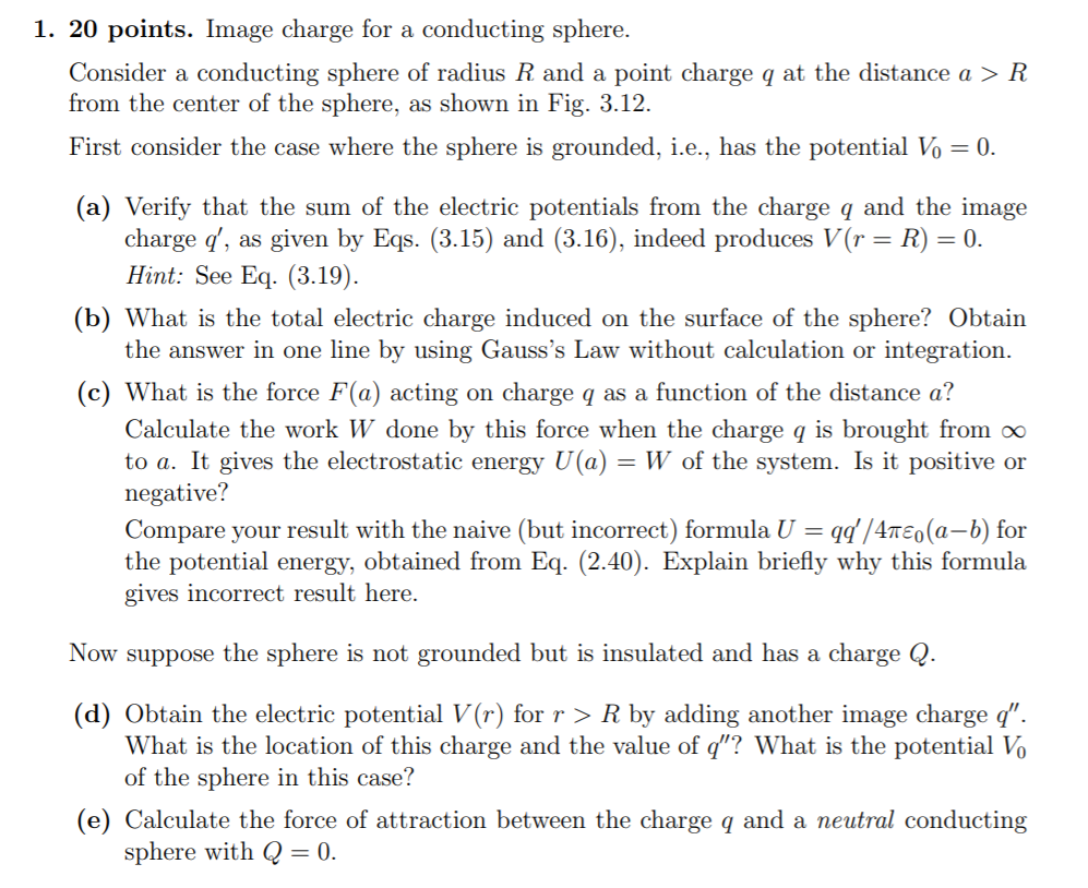 Solved 1. 20 points. Image charge for a conducting sphere. | Chegg.com
