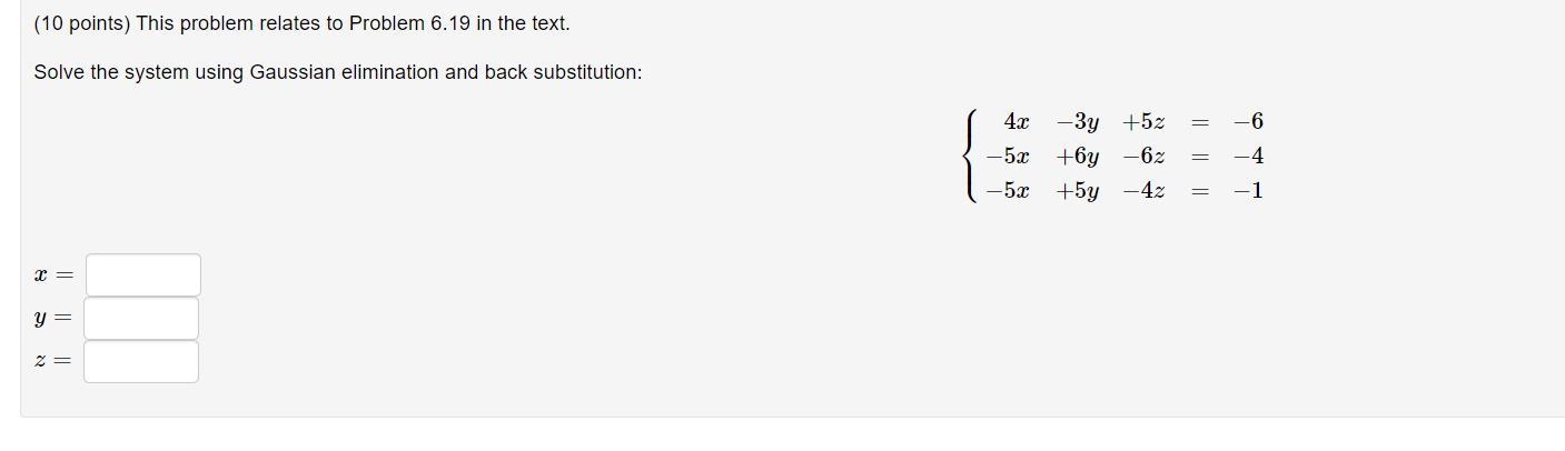 Solved (10 points) This problem relates to Problem 6.19 in | Chegg.com
