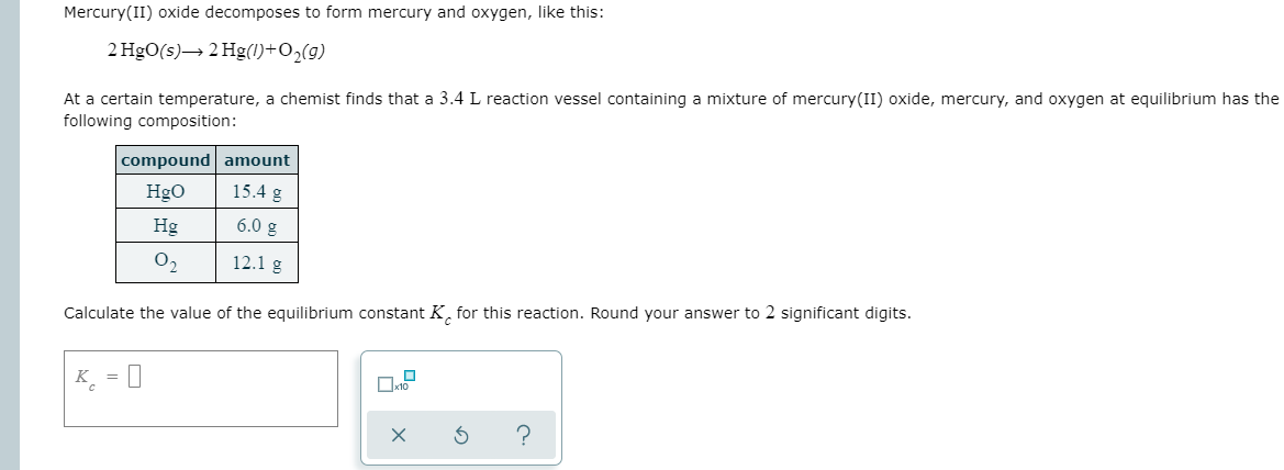 Solved Mercury Ii Oxide Decomposes To Form Mercury And O Chegg Com